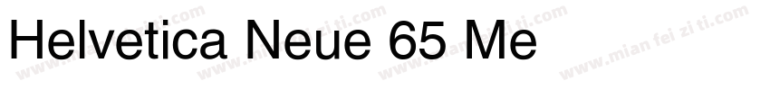 Helvetica Neue 65 Me字体转换